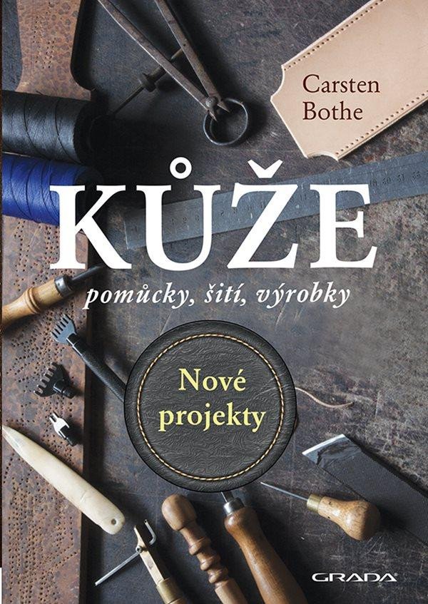 KŮŽE NOVÉ PROJEKTY POMŮCKY, ŠITÍ, VÝROBKY