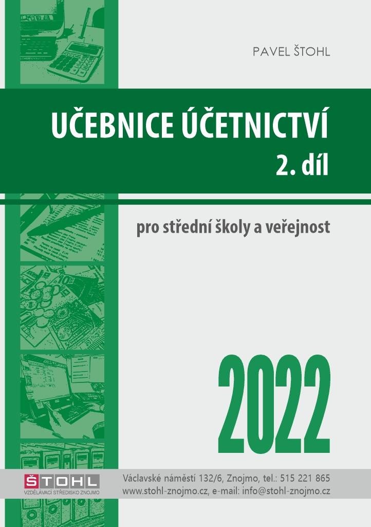 UČEBNICE ÚČETNICTVÍ 2.DÍL 2022