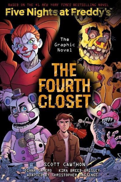 FOURTH CLOSET [FIVE NIGHTS AT FREDDY'S]