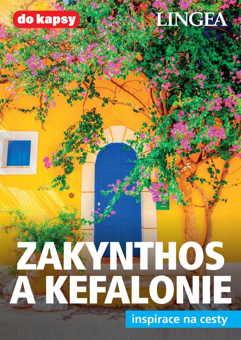 ZAKYNTHOS A KEFALONIE PRŮVODCE INSPIRACE NA CESTY