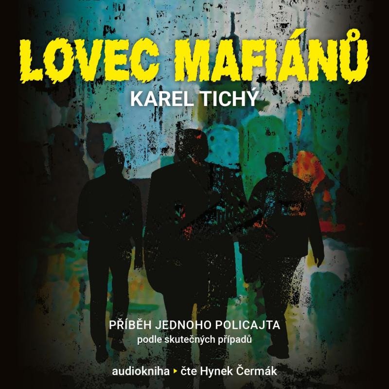 LOVEC MAFIÁNŮ CD MP3 (AUDIOKNIHA)