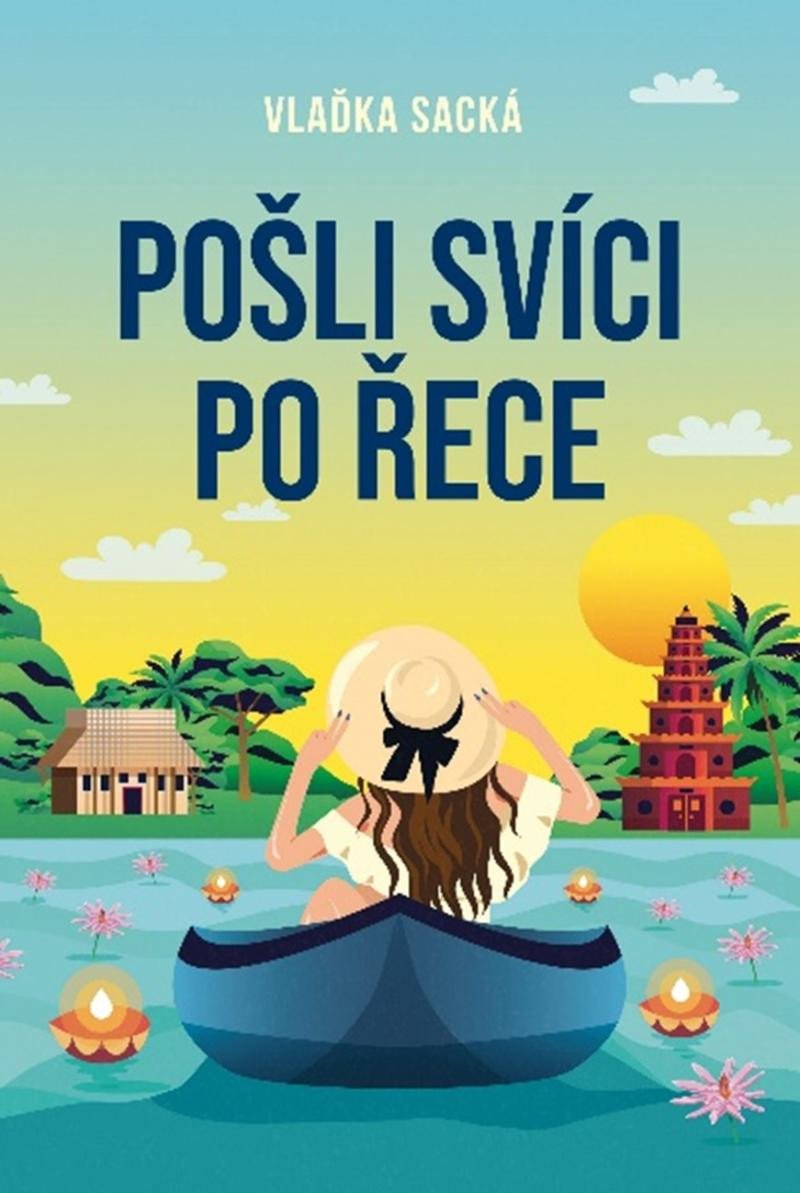 POŠLI SVÍCI PO ŘECE