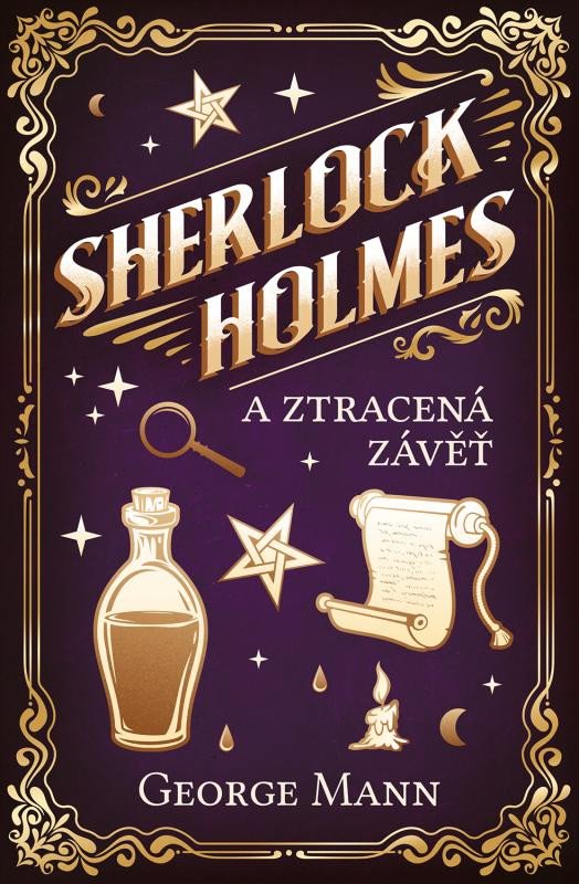 SHERLOCK HOLMES A ZTRACENÁ ZÁVĚŤ