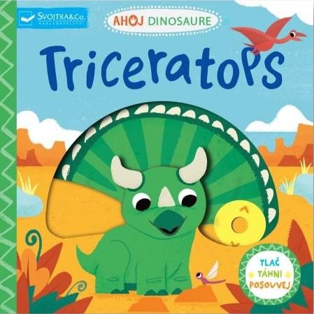 AHOJ DINOSAURE - TRICERATOPS