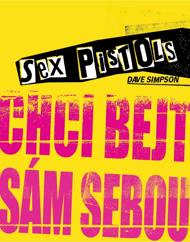 SEX PISTOLS CHCI BEJT SÁM SEBOU