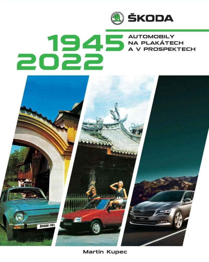 ŠKODA AUTOMOBILY NA PLAKÁTECH 1945-2022