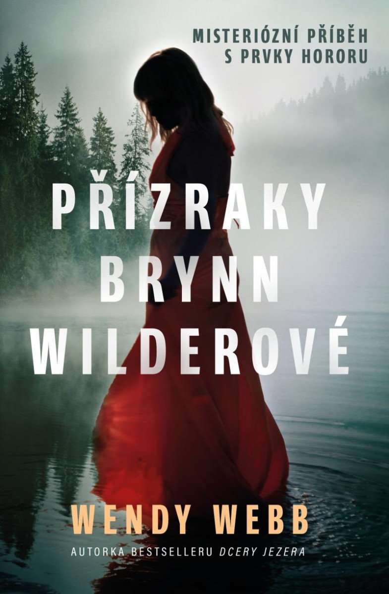 PŘÍZRAKY BRYNN WILDEROVÉ