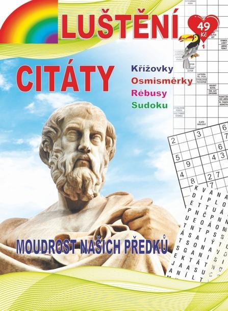 LUŠTĚNÍ 1/2022 CITÁTY MOUDROST NAŠICH PŘEDKŮ