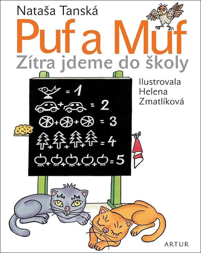 PUF A MUF ZÍTRA JDEME DO ŠKOLY