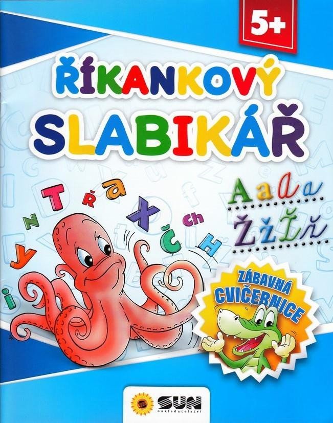 ŘÍKANKOVÝ SLABIKÁŘ 5+