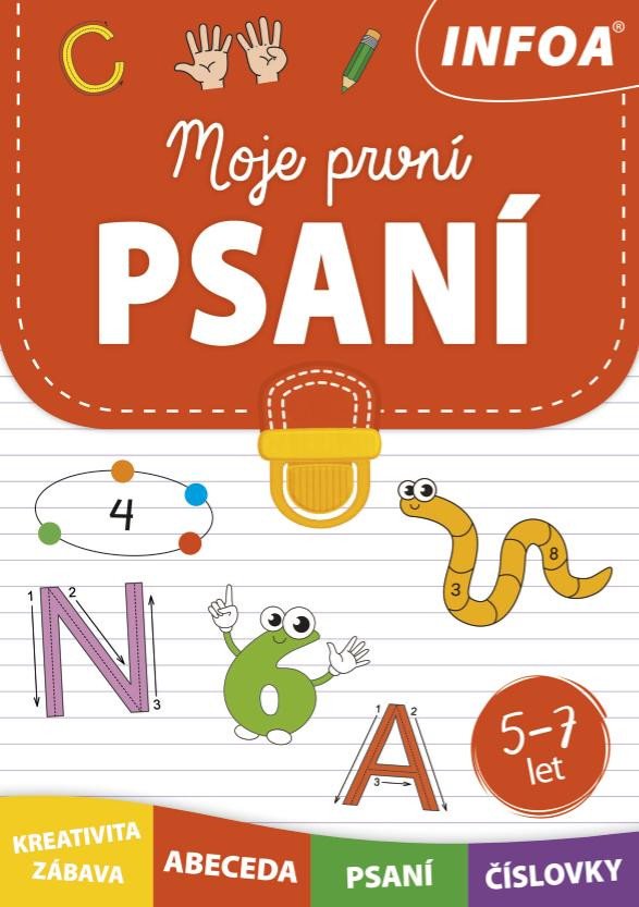 MOJE PRVNÍ PSANÍ 5-7 LET