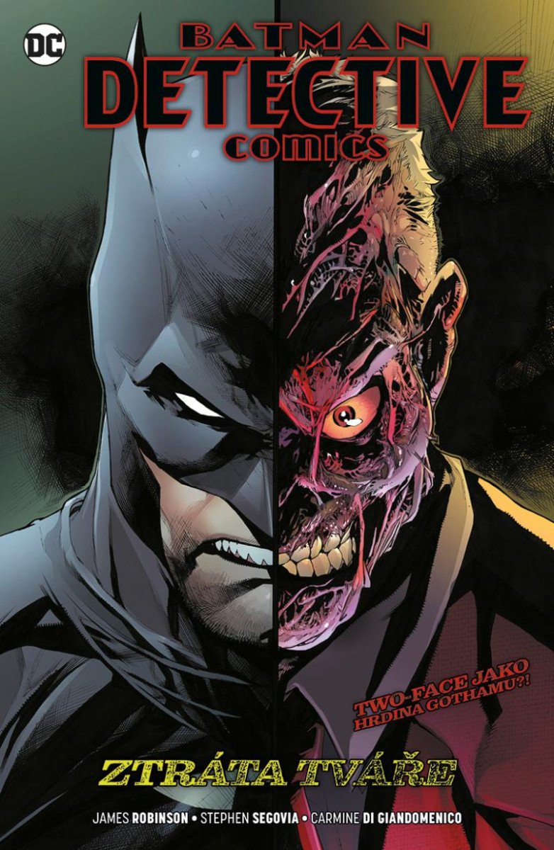 BATMAN DETECTIVE COMICS 9 ZTRÁTA TVÁŘE