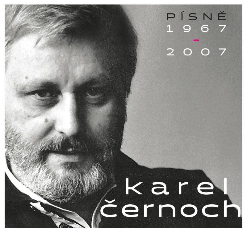 CD ČERNOCH KAREL - PÍSNĚ 1967 - 2007