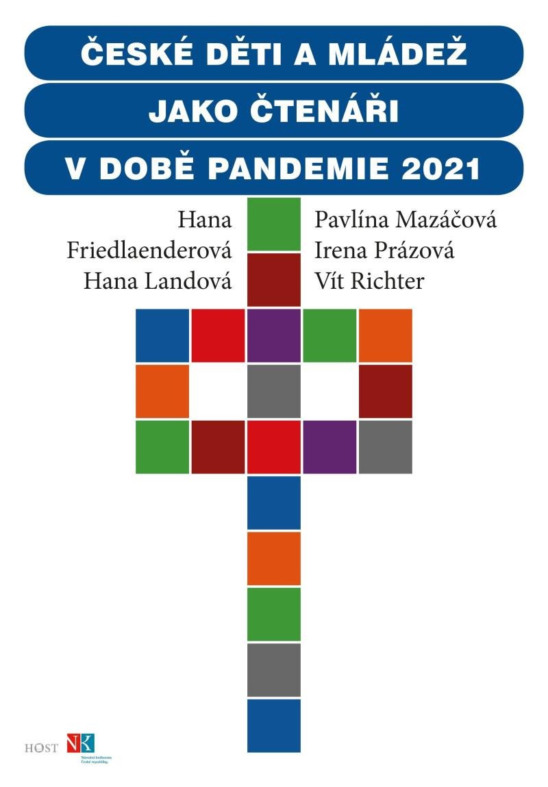 ČESKÉ DĚTI JAKO ČTENÁŘI V DOBĚ PANDEMIE 2021