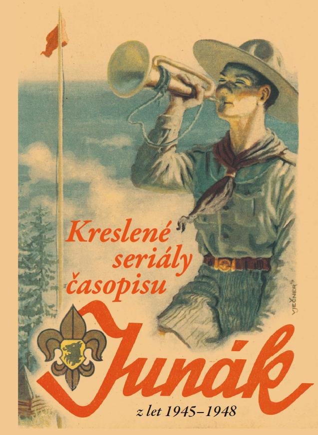 JUNÁK - KRESLENÉ SERIÁLY ČASOPISU Z LET 1945-1948