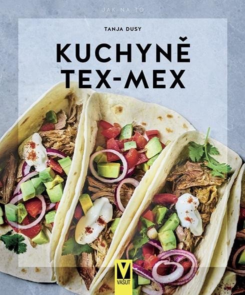 KUCHYNĚ TEX-MEX