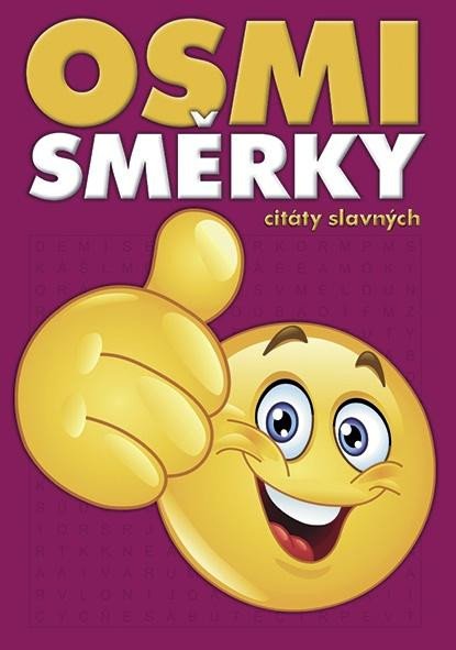 OSMISMĚRKY - CITÁTY SLAVNÝCH