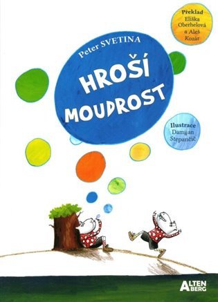 HROŠÍ MOUDROST