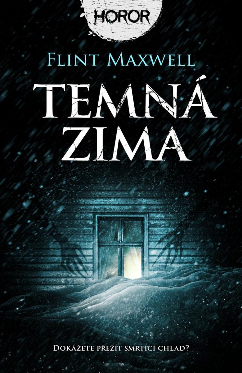 TEMNÁ ZIMA (BÍLÁ TMA 2)