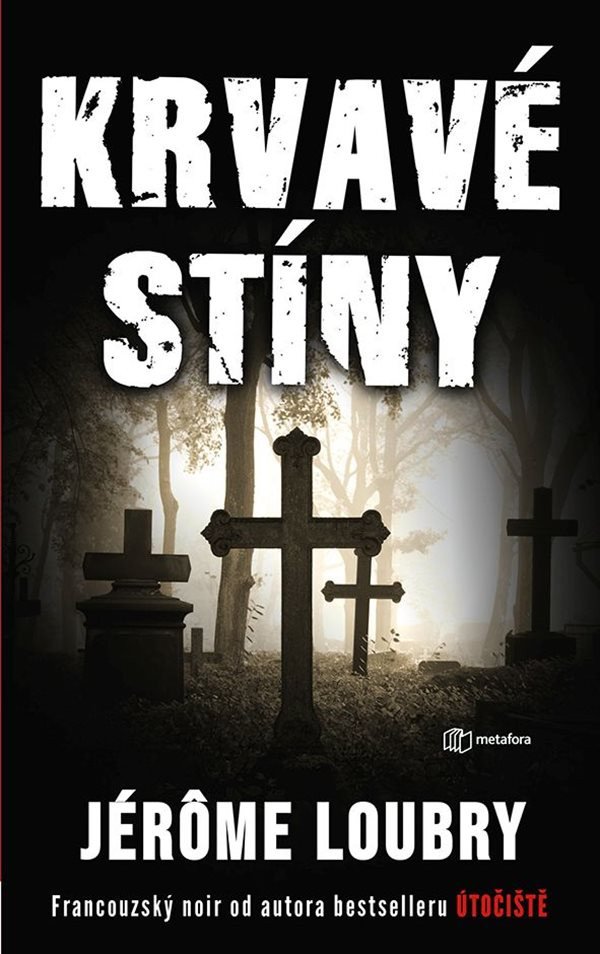 KRVAVÉ STÍNY