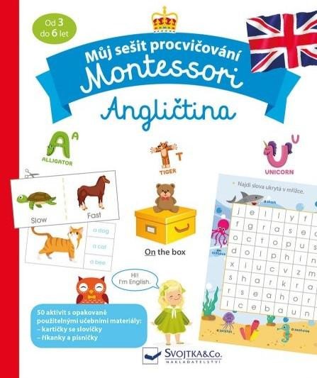 MŮJ SEŠIT PROCVIČOVÁNÍ MONTESSORI ANGLIČ