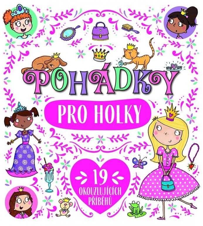 POHÁDKY PRO HOLKY