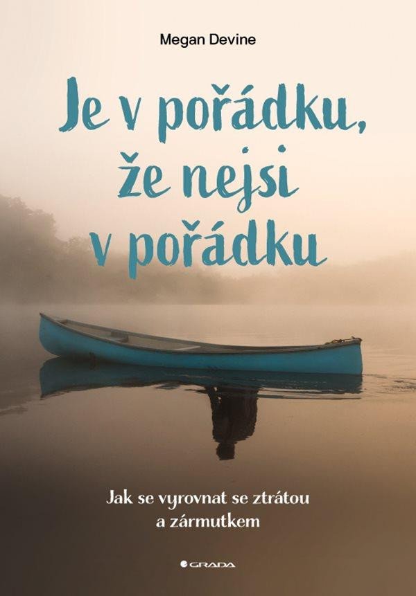 JE V POŘÁDKU,ŽE NEJSI V POŘÁDKU