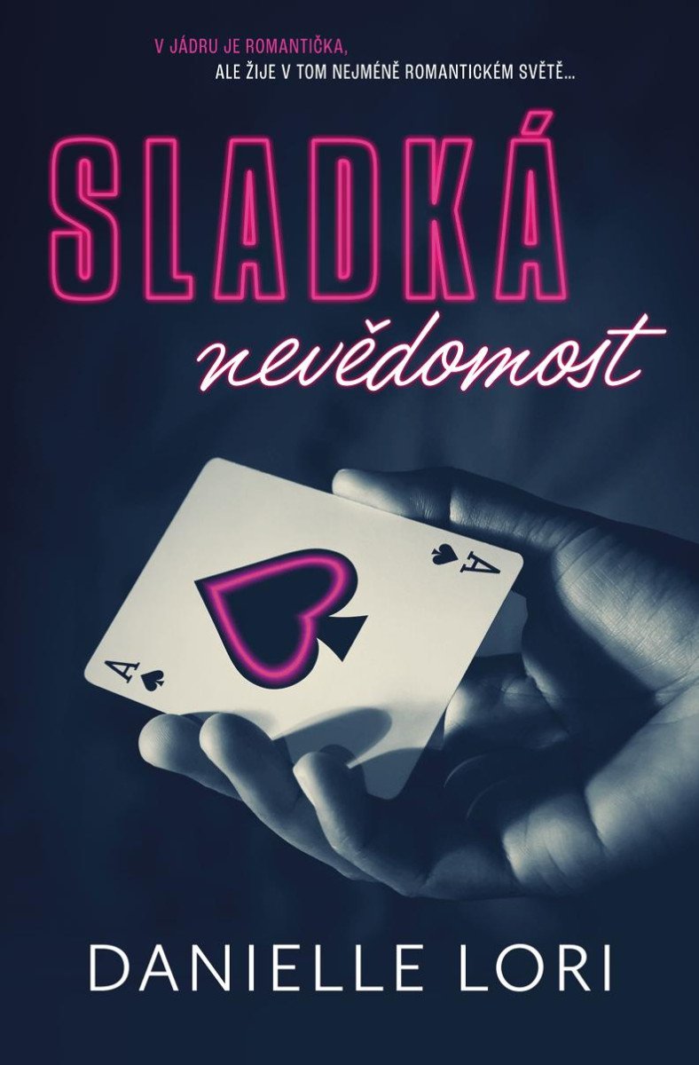 SLADKÁ NEVĚDOMOST