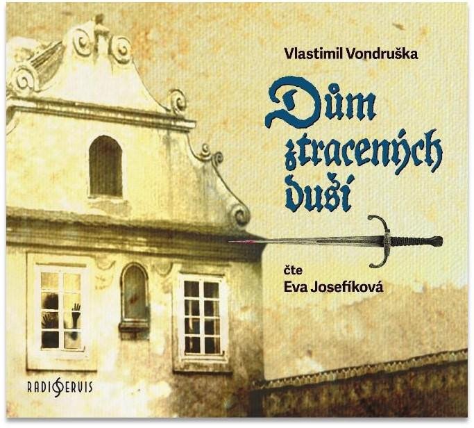 DŮM ZTRACENÝCH DUŠÍ - CDMP3 (AUDIO)