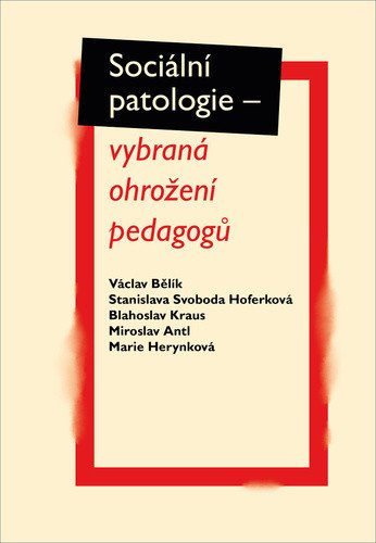 SOCILN PATOLOGIE VYBRAN OHROEN PEDAGOG