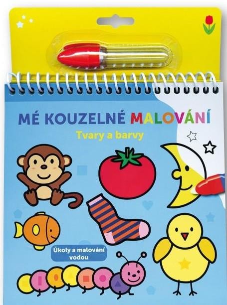 MÉ KOUZELNÉ MALOVÁNÍ - TVARY A BARVY