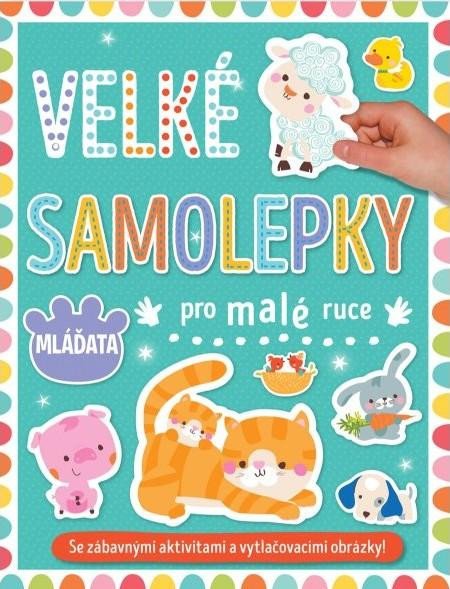 VELKÉ SAMOLEPKY PRO MALÉ RUCE MLÁĎATA