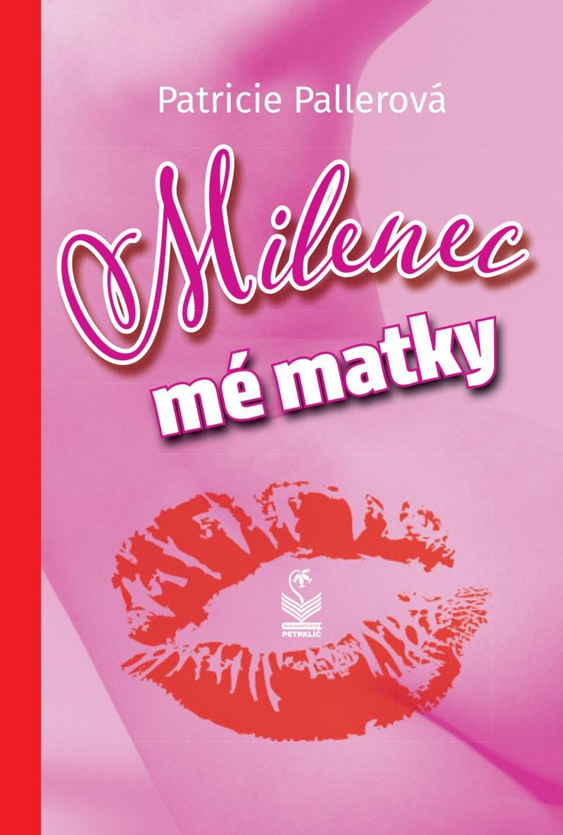 MILENEC MÉ MATKY