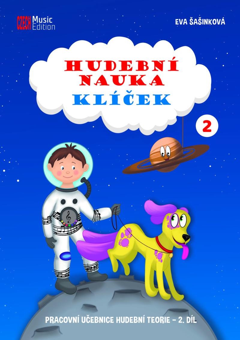 HUDEBNÍ NAUKA KLÍČEK 2 PRACOVNÍ UČEBNICE