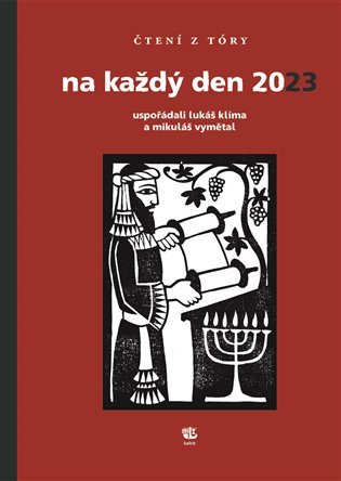 Obálka knihy ČTENÍ Z TÓRY NA KAŽDÝ DEN 2023 od autora Klíma Lukáš, Vymětal Mikuláš