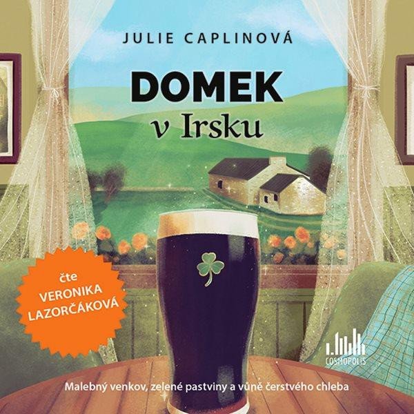 Obálka knihy DOMEK V IRSKU CD (AUDIOKNIHA) od autora Caplinová Julie