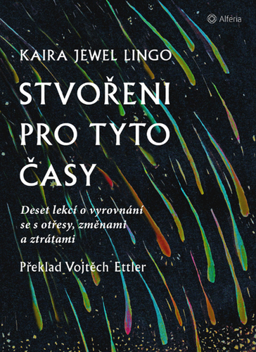 STVOŘENI PRO TYTO ČASY