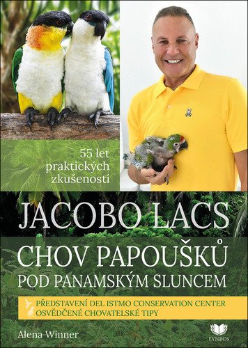CHOV PAPOUŠKŮ POD PANAMSKÝM JACOBO LACS