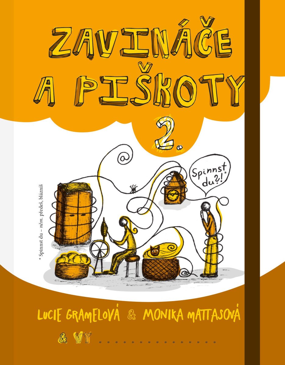 ZAVINÁČE A PIŠKOTY 2