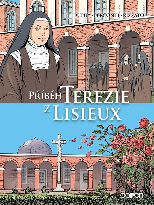 PŘÍBĚH TEREZIE Z LISIEUX