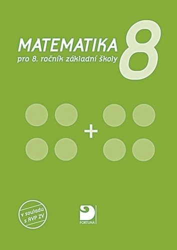 Obálka knihy MATEMATIKA 8 od autora Coufalová Jana