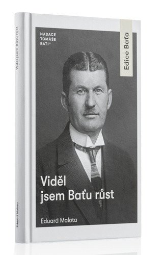 VIDĚL JSEM BAŤU RŮST