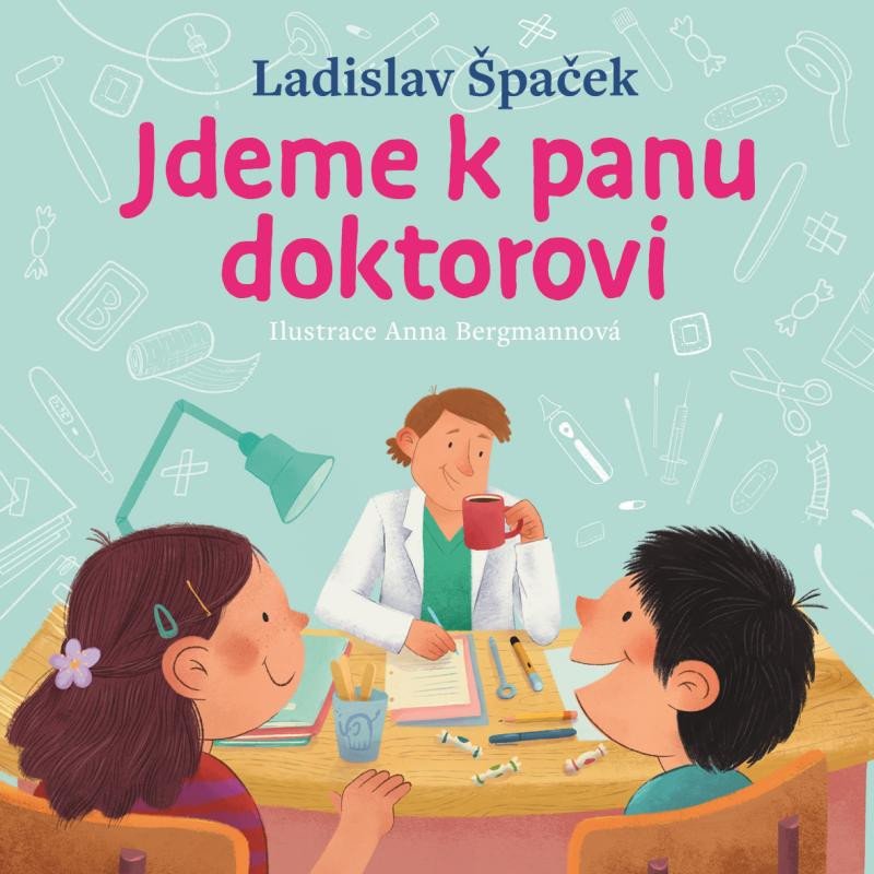 JDEME K PANU DOKTOROVI