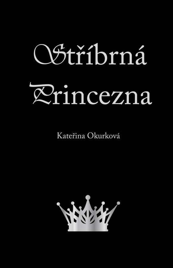 STŘÍBRNÁ PRINCEZNA