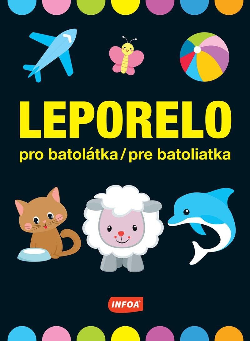 LEPORELO PRO BATOLÁTKA PRE BATOLIATKA