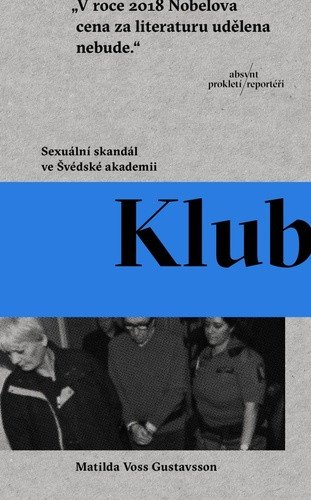 Obálka knihy KLUB od autora Gustavsson Matilda Voss
