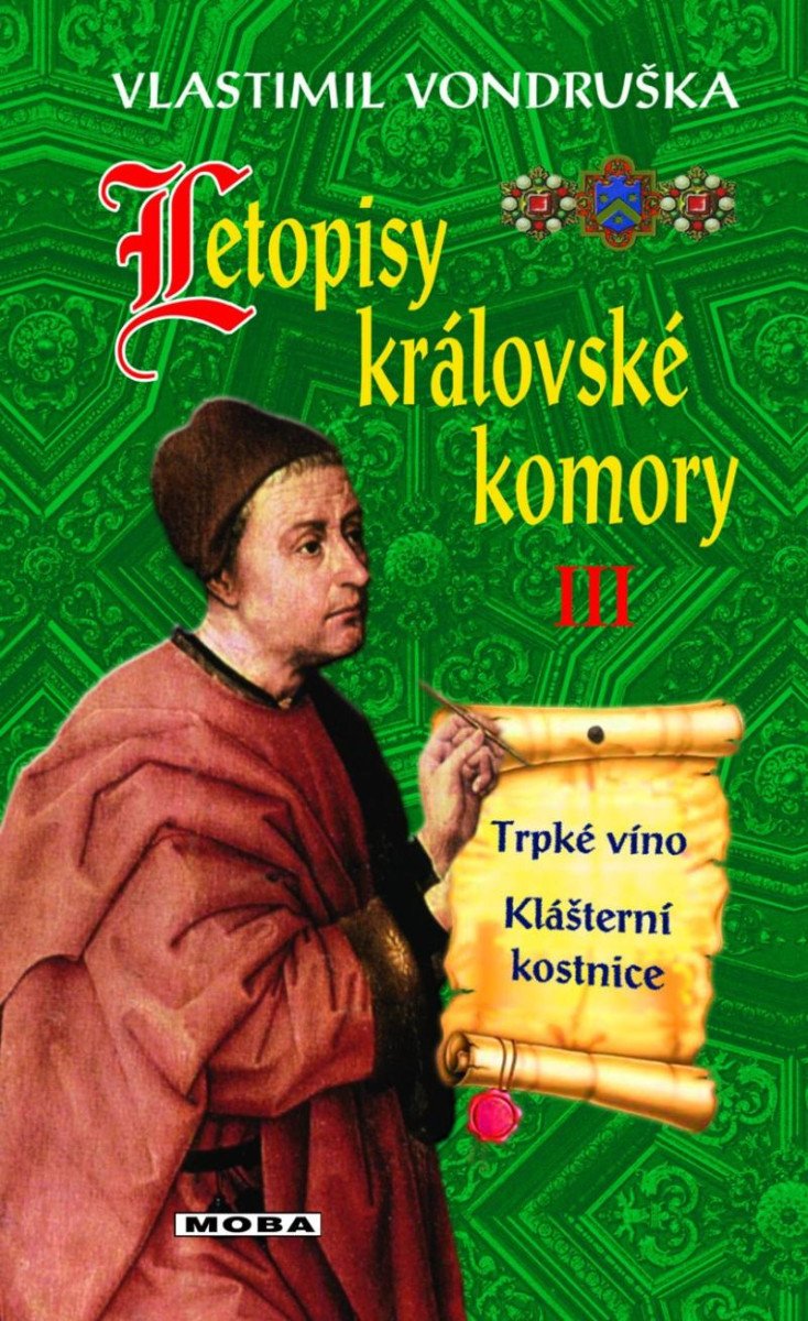 LETOPISY KRÁLOVSKÉ KOMORY III. [3. VYDÁNÍ]