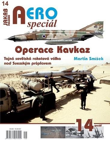 AEROSPECIÁL 14 OPERACE KAVKAZ