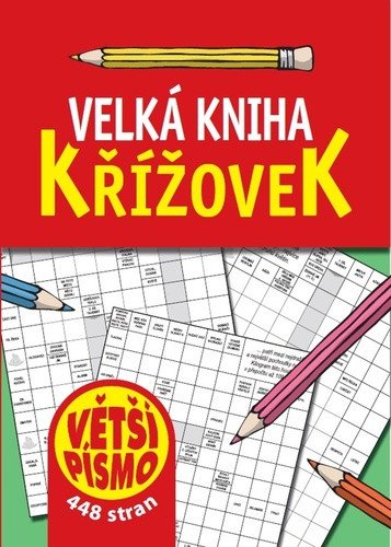 Obálka knihy VELKÁ KNIHA KŘÍŽOVEK od autora <br>