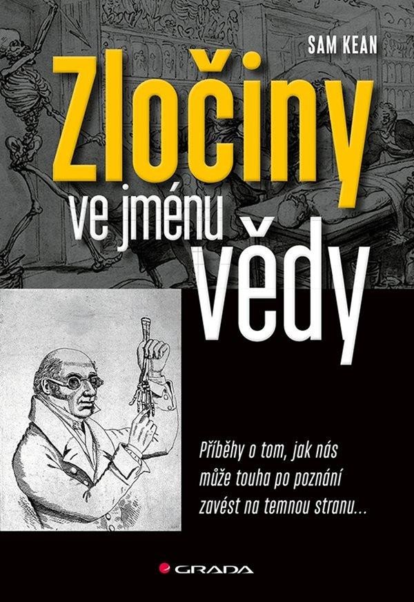 ZLOČINY VE JMÉNU VĚDY